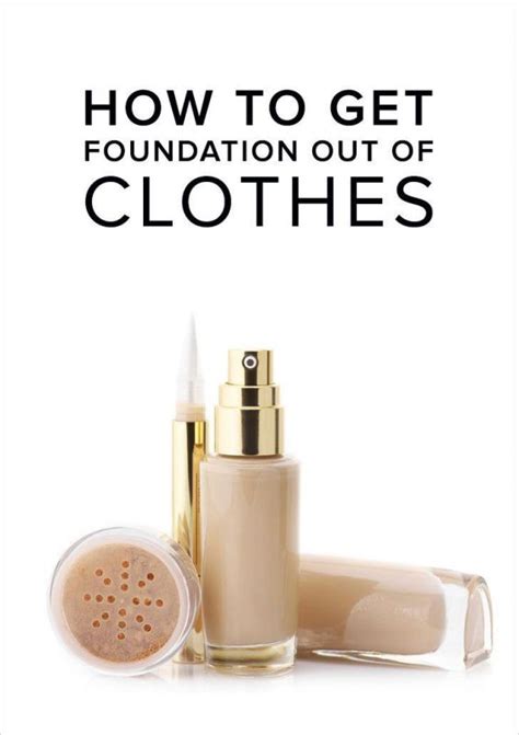 How to get foundation out of clothes - Sep 19, 2019 · Ever get liquid foundation makeup on your clothes? It can be a pain to get out and can ruin your favorite blouse. In this video, Erin from Wardrobe Hackers w... 